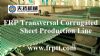 frp transversal corrugated sheet production line